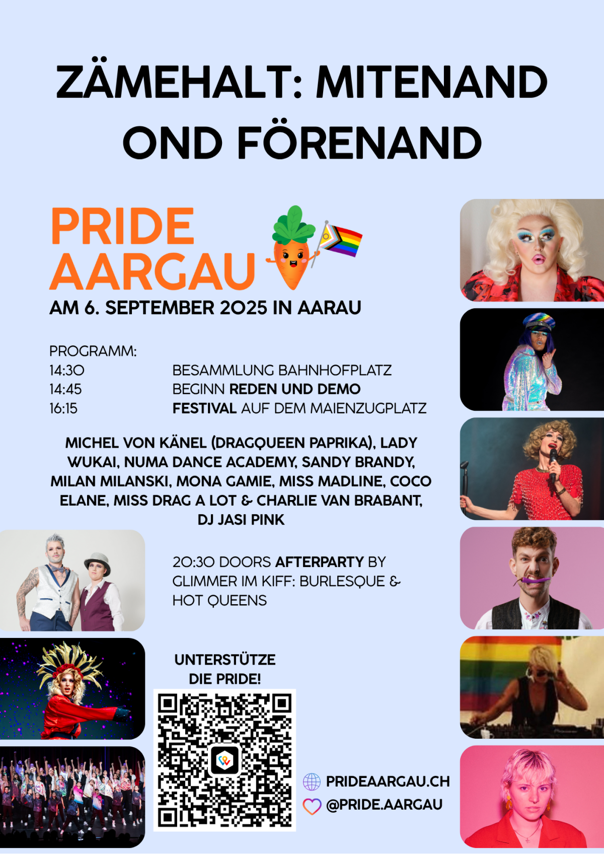 Programm: 14:30 Besammlung Bahnhofplatz, 14:45 Beinn Reden und Demo; 16:15 Festival auf dem Maienzugplatz; 20:30 Doors Afterparty by Glimmer im Kiff: Burlesque & Hot Queens